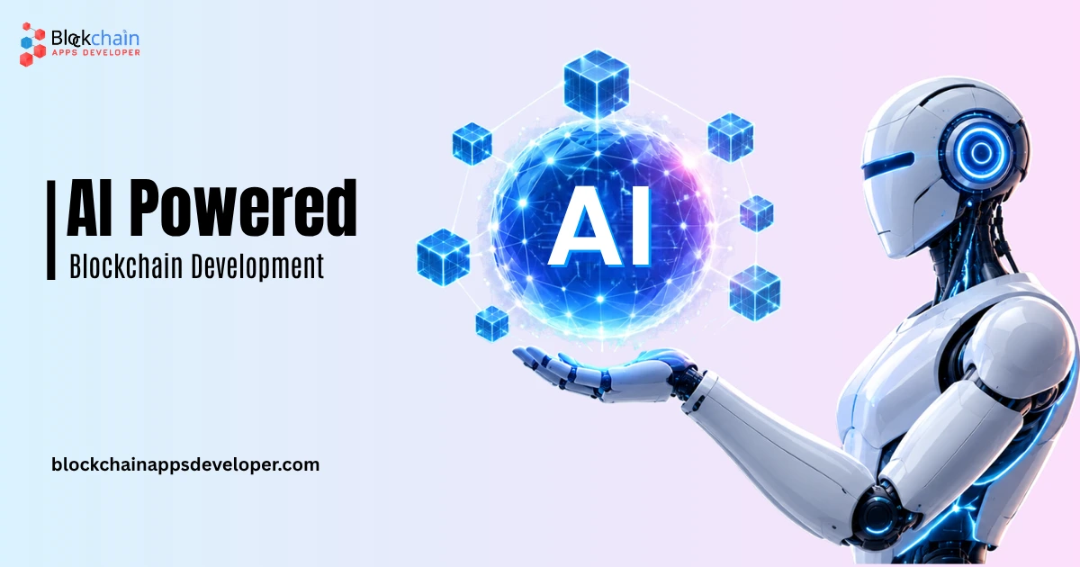 AI Powered Blockchain Development AI Powered Blockchain Development